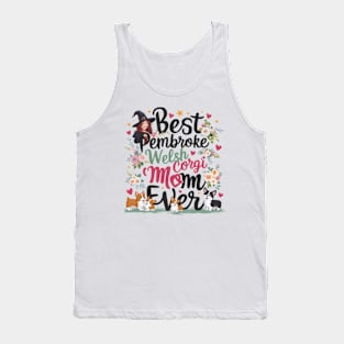 Best Corgi Mom Ever Funny Dog Mom Dog lovers Owner Tank Top